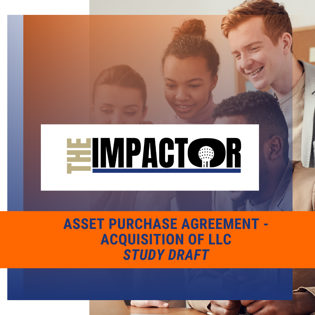 Asset Purchase Agreement – Acquisition of LLC (Study Guide Draft)