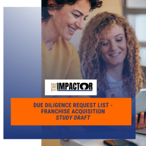 Due Diligence Request List – Franchise Acquisition (Study Guide Draft)