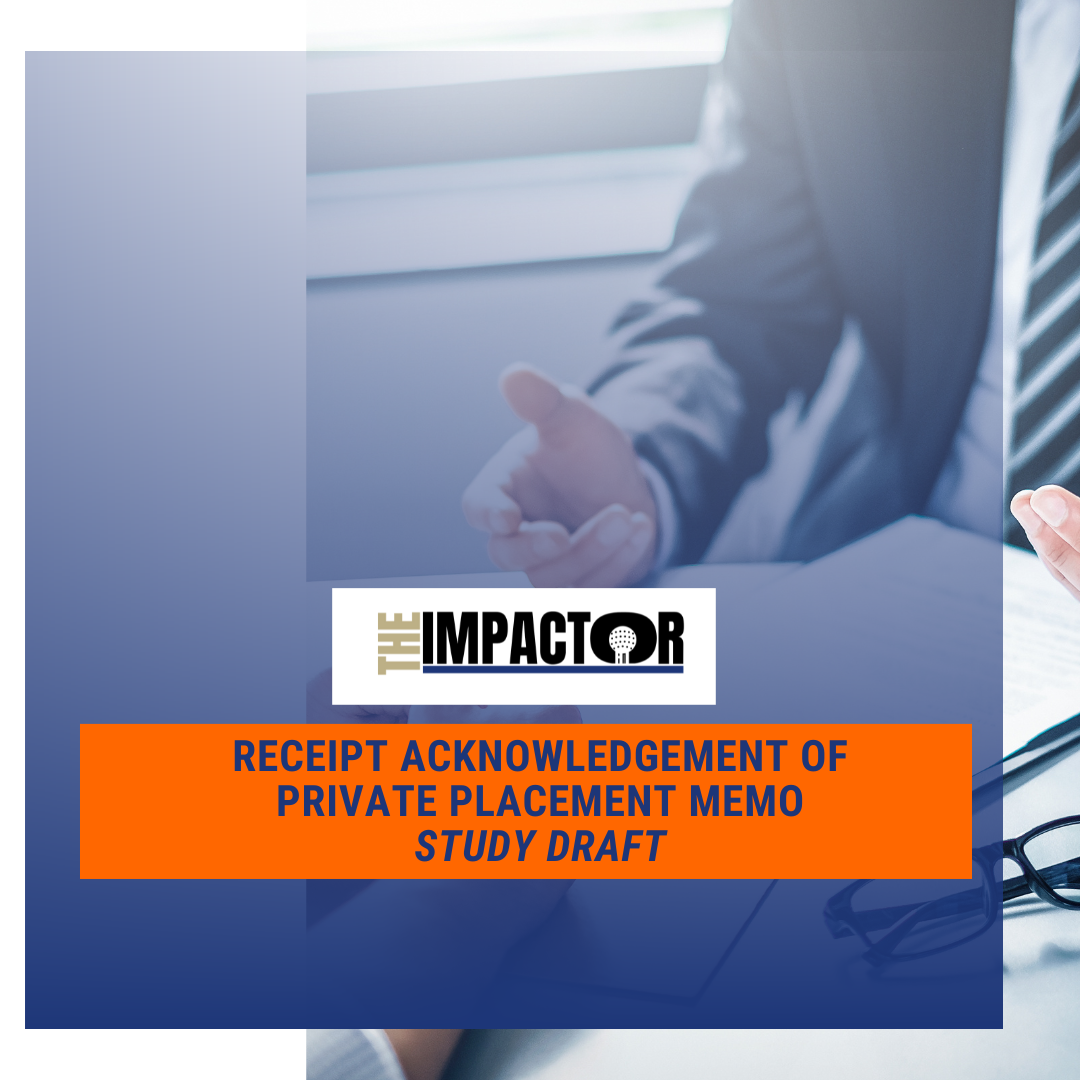Receipt Acknowledgement of Private Placement Memo – Study Guide Draft